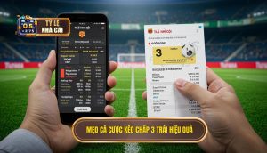 Mẹo cá cược kèo chấp 3 trái hiệu quả