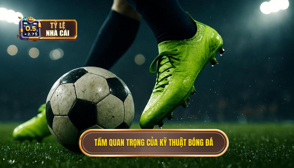 Tầm Quan Trọng Tuyệt Đối Của Kỹ thuật đánh chặn bóng Trong Bóng Đá Hiện Đại